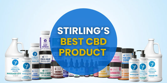 Stirling’s Best CBD Products