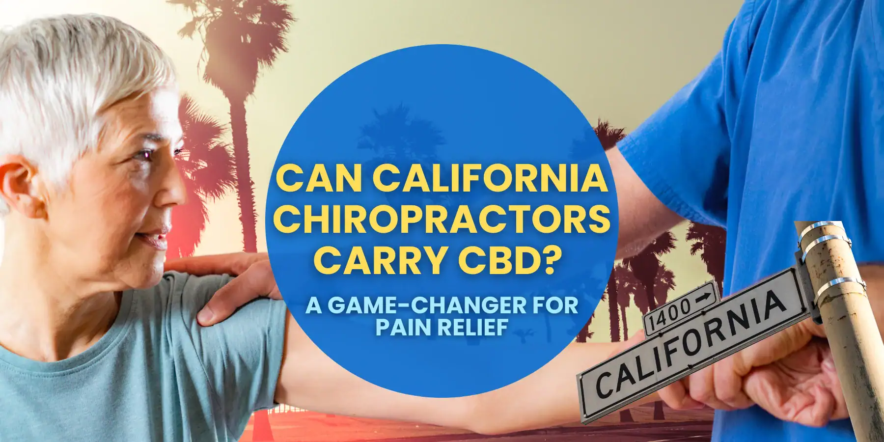 Can California Chiropractors Carry CBD?