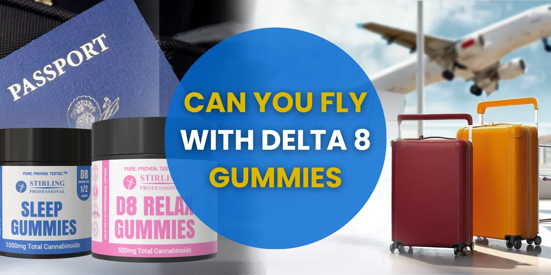 Can you fly with Delta 8 Gummies?