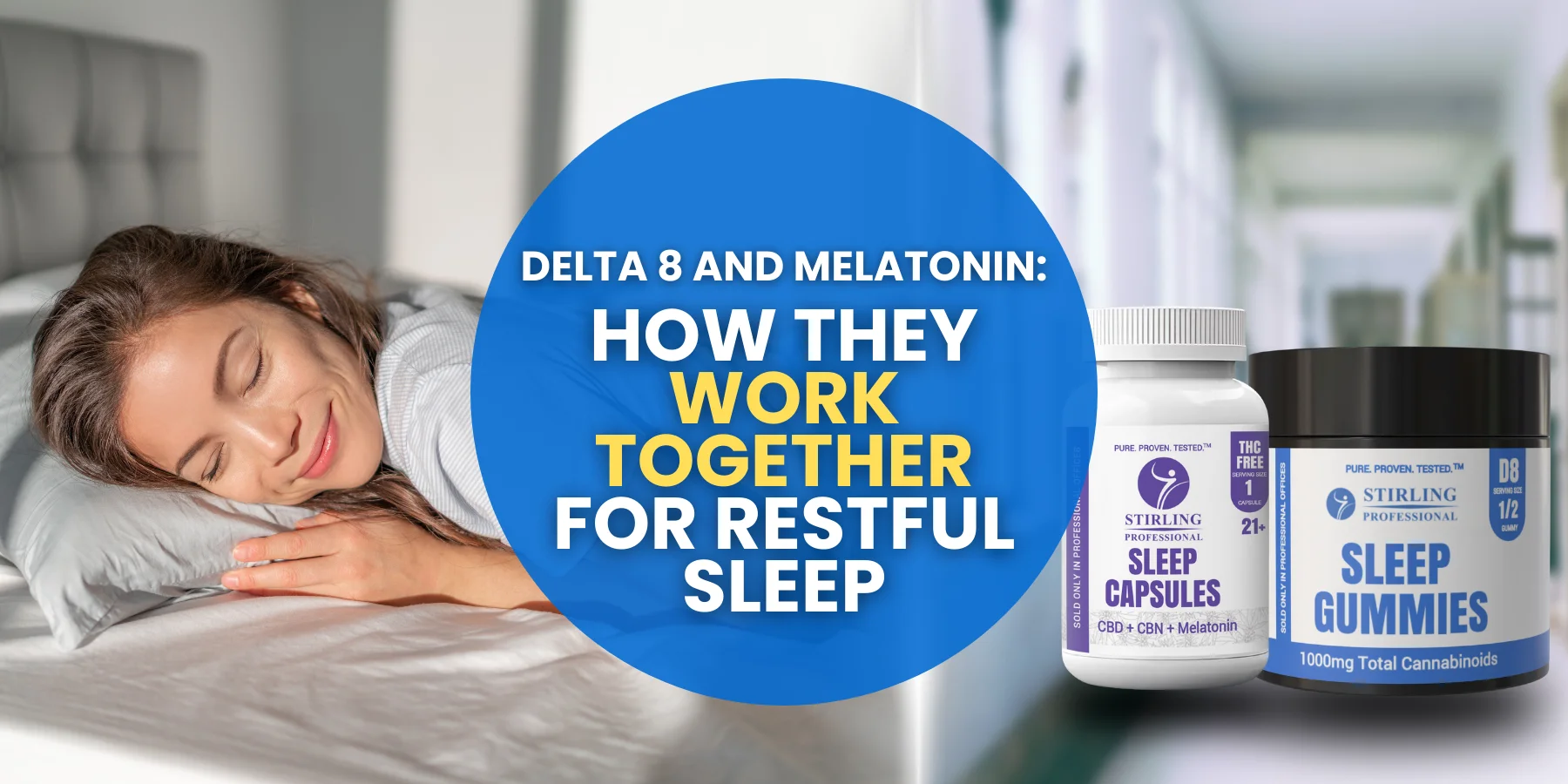 Delta 8 and Melatonin: How They Work Together for Restful Sleep