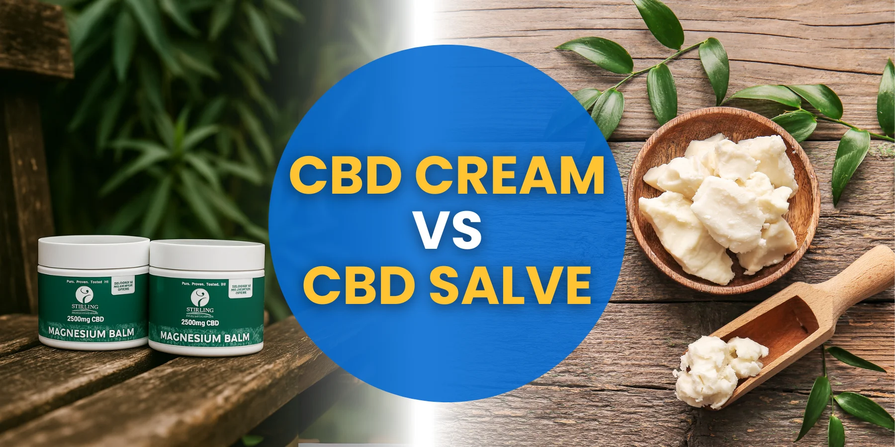 CBD Cream vs Salve: What’s the Difference